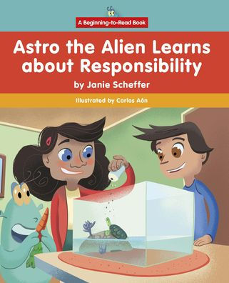 Astro The Alien Learns About Responsibility