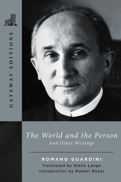 The World And The Person: And Other Writings (Gateway Editions)