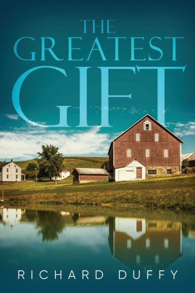 The Greatest Gift