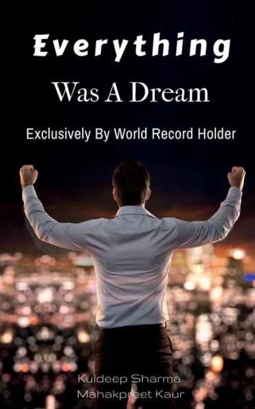 Everything Was A Dream