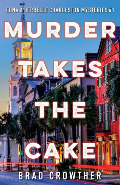 El asesinato se lleva la palma (Edna/Jerrelle Charleston Mysteries)