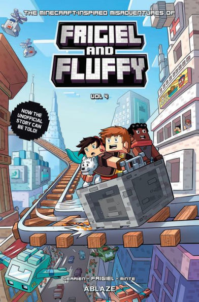 The Minecraft-Inspired Misadventures Of Frigiel & Fluffy Vol 4 (Minecraft-Inspired Misadventures Of Frigiel And Fluffy, 4)