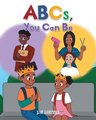 Abcs, You Can Be - 9781684982608