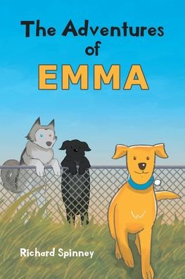 The Adventures Of Emma - 9781684982837