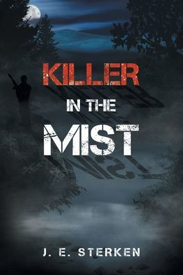 Killer In The Mist