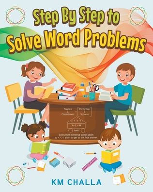 Step By Step To Solve Word Problems