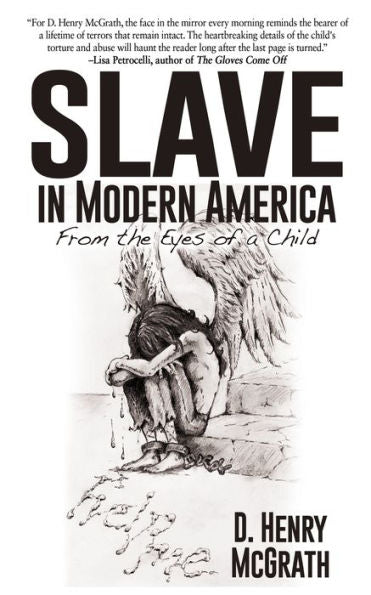 Slave In Modern America: From The Eyes Of A Child