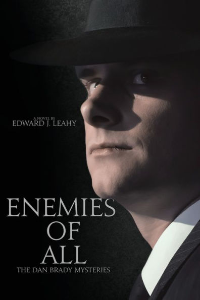 Enemies Of All (The Dan Brady Mysteries)