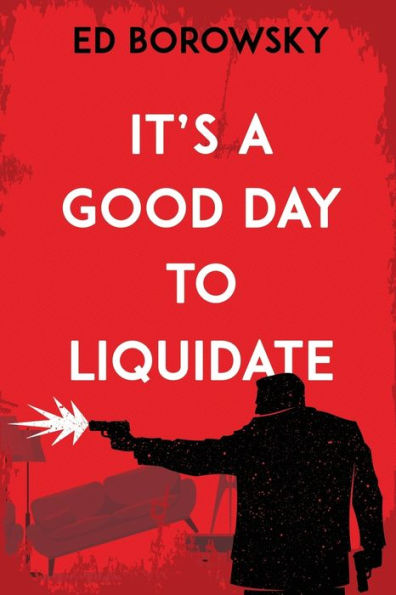 It'S A Good Day To Liquidate