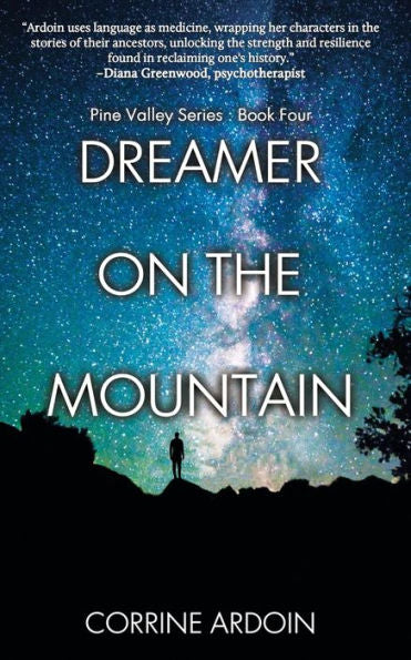 Dreamer On The Mountain (Pine Valley)