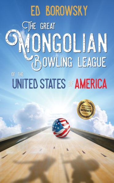 The Great Mongolian Bowling League Of The United States Of America