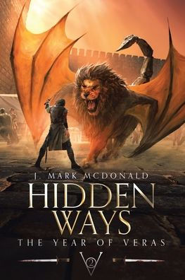 Hidden Ways: The Year Of Veras Book 2