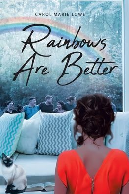 Rainbows Are Better