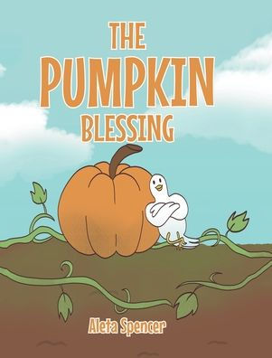 The Pumpkin Blessing - 9781685262051