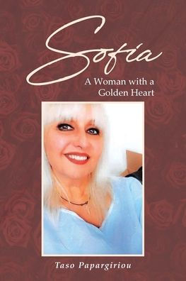 Sofia: A Woman With A Golden Heart