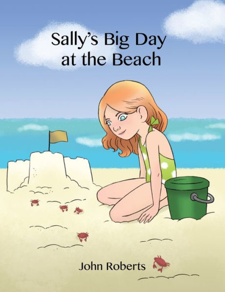 Sally'S Big Day At The Beach