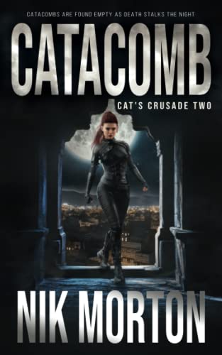 Catacomb: A Women'S Adventure Thriller (Cat'S Crusade)