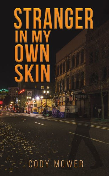 Stranger In My Own Skin