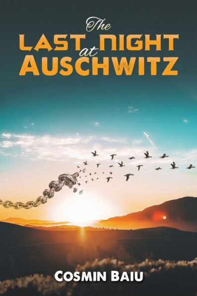 The Last Night At Auschwitz