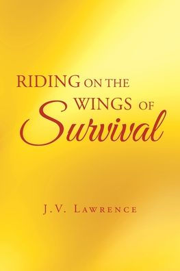 Riding On The Wings Of Survival