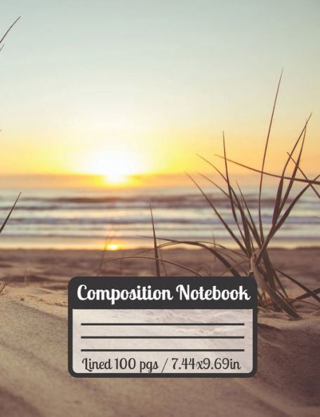 Composition Notebook: Beach Sunset Sand Waves & Plants The Ultimate gift For Beach Lovers (Spanish Edition)