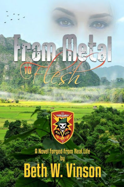 From Metal To Flesh: A Novel Forged From Real Life