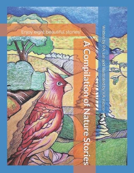 A Compilation of Nature Stories