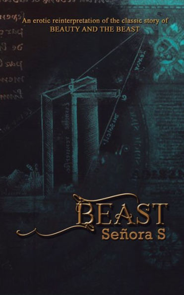 Bestia: Una reinterpretación erótica de la historia clásica de LA BELLA Y LA BESTIA.