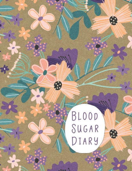 Blood Sugar Diary: Track Important Diabetes Information Daily | One-Year Log | Peach Purple Flower Design | BONUS Coloring Pages!