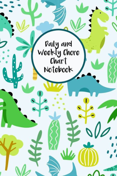 Daily and Weekly Chore Chart Notebook: Responsibility Tracker for Children With Coloring Section