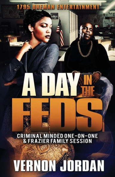 A Day in the Feds: Criminal Minded-One-On-One & Frazier Family Session