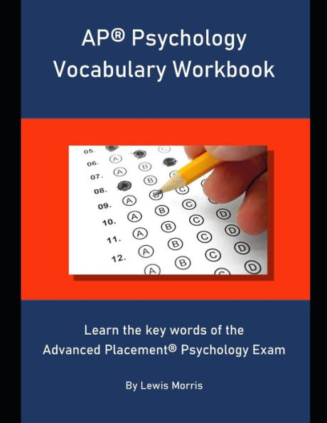 Libro de trabajo de vocabulario de psicología AP: aprenda las palabras clave del examen de psicología de colocación avanzada