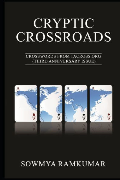 Cryptic Crossroads: Crucigramas de 1ACross.Org (Edición del tercer aniversario)