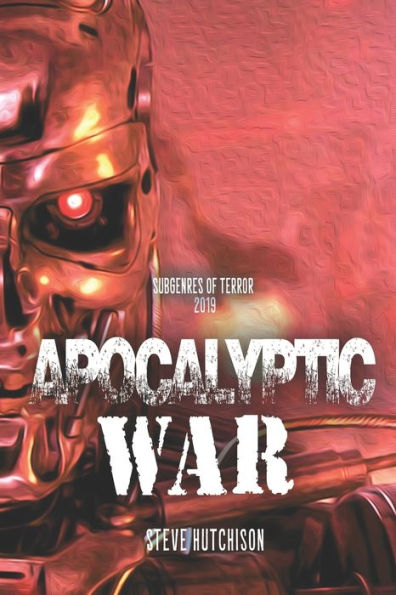 Apocalyptic War (Subgenres of Terror, 2nd Edition, Mixed (B&W))