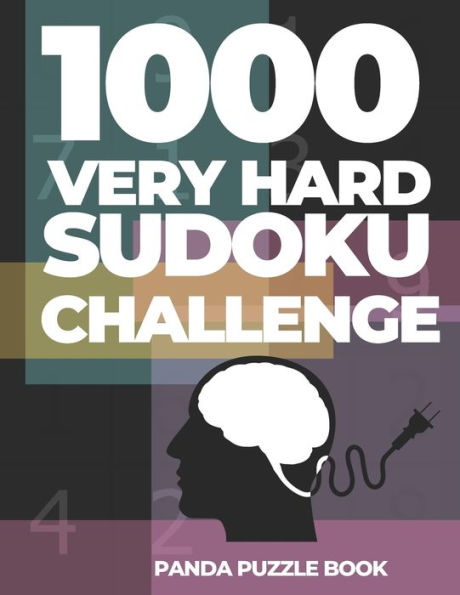 1000 Very Hard Sudoku Challenge: Brain Games For Adults - Logic Games For Adults