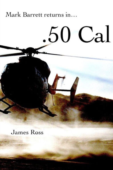 .50 Cal (Mark Barrett Series)