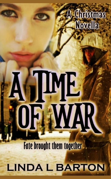 Un tiempo de guerra: una novela navideña