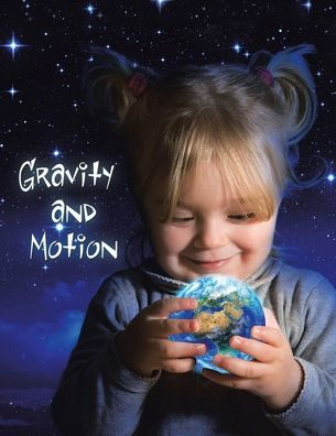 Gravity And Motion