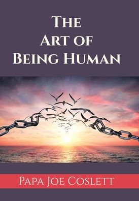 The Art Of Being Human