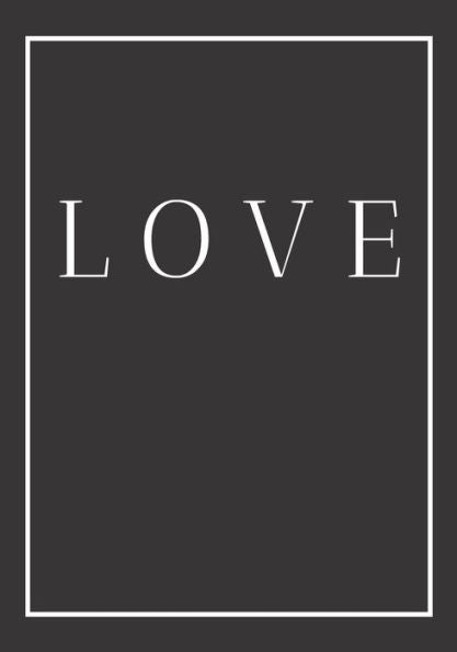 Love: A Decorative Book For Coffee Tables, End Tables, Bookshelves And Interior Design Styling | Stack Home Books To Add Decor To Any Room. Monochrome ... Or As A Gift For Interior Design Savvy People