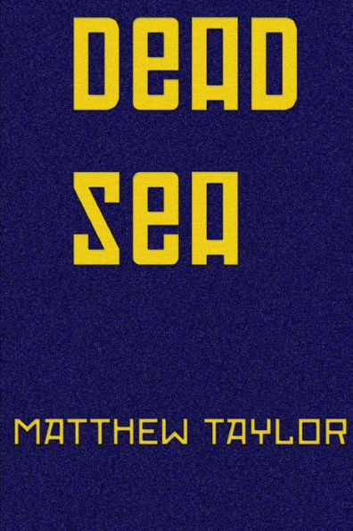 Dead Sea (DEAD Series)