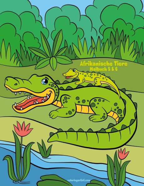 Afrikanische Tiere Malbuch 5 & 6 (German Edition)