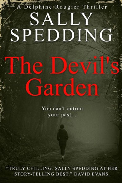 The Devil's Garden (Delphine Rougier)