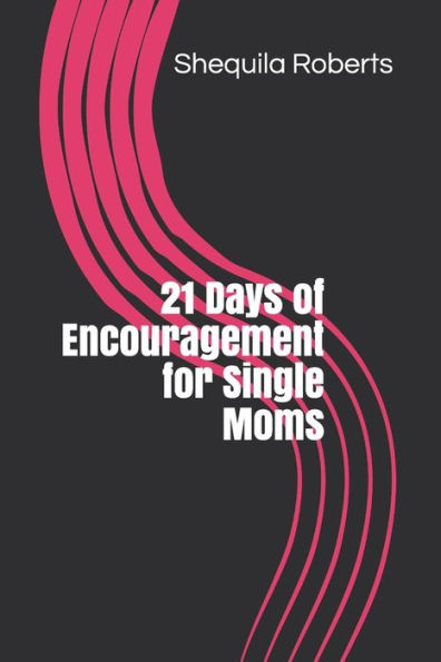 21 días de aliento para madres solteras