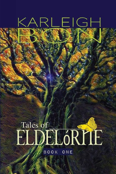 Tales Of Eldelórne: Book One