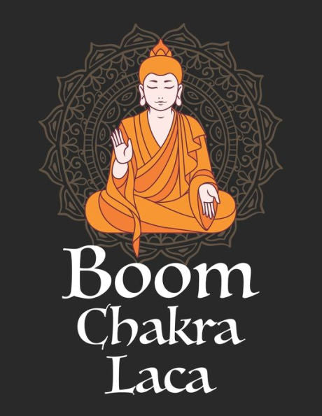 Achtsamkeitstagebuch: Notiere und plane deine täglichen Meditationen ? Sammle und fokussiere deine Gedanken ? Finde innere Ruhe und Gelassenheit ? A4+ ... ? Motiv: Boom Chakra Lacka 6 (German Edition)