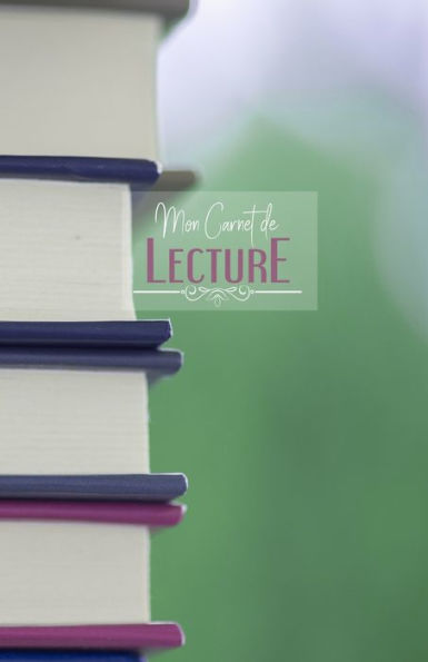 Carnet de lecture: Suivi livresque | 100 fiches de lecture pour vos livres | Pile de livres (French Edition)