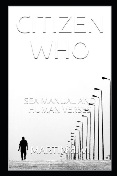 CITIZEN WHO: SEA MANUAL AND HUMAN VERSES