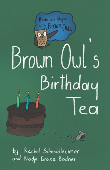 Brown Owl's Birthday Tea (Read and Rhyme with Brown Owl)