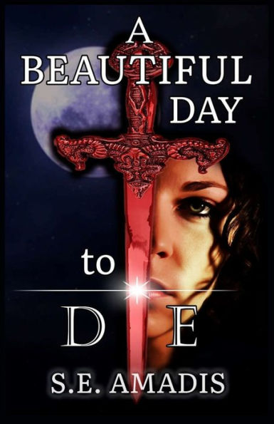 A Beautiful Day to Die